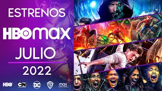 Estrenos HBO max Julio 2022 | Top Cinema