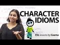 12 idioms to describe the character of a person – Free spoken English lesson 12 idioms to describe the character of a person – Free spoken English lesson