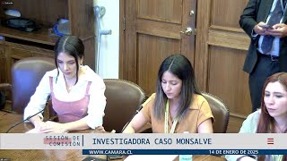 Comisión Investigadora Caso Monsalve / 14 enero 2025