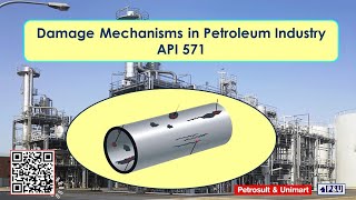 129 Damage Mechanisms in Petroleum Industry API 571