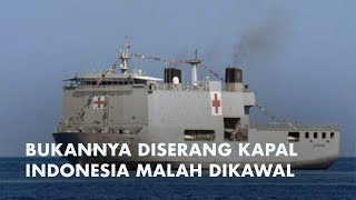 Amerika Kocar Kacir! Kapal Indonesia Dapat Kawalan Houthi Lewati Laut Merah,Kapal RSRI Siap Melintas