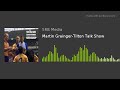 martin grainger tilton talk show