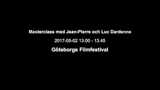 Masterclass med Jean-Pierre och Luc Dardenne