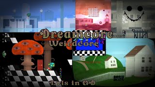 ALL Backrooms, Dreamcore/Weirdcore levels in Geometry Dash