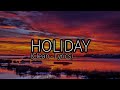 Lil Nas X - HOLIDAY (Clean - Lyrics)