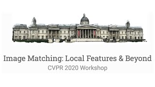 CVPR2020: Image Matching Workshop