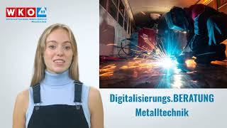 WKOÖ Metalltechnik | Digitalisierung \u0026 Metalltechnik