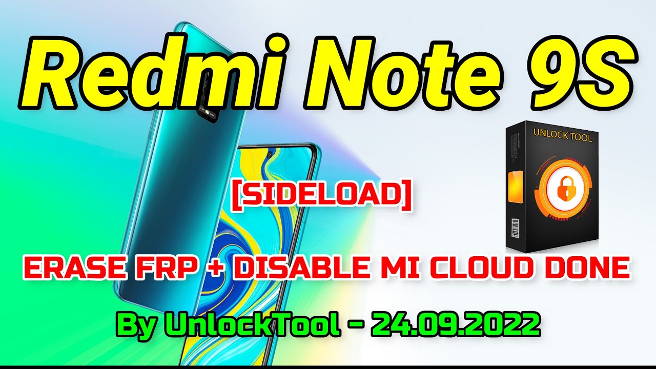 Redmi Note 9S SIDELOAD ERASE FRP + DISABLE MI CLOUD | Done By ...