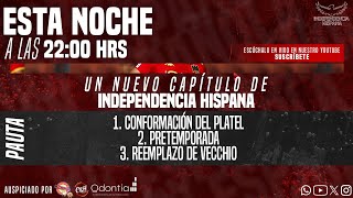 INDEPENDENCIA HISPANA #envivo