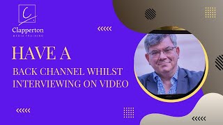 Media training tip: Back channel for video interviews