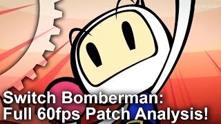 Super Bomberman R: Switch Upgraded to 60fps... But At What Cost?