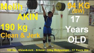 Melih Akın 190kg Clean \u0026 Jerk Training - Silkme Antrenmanı - 17 Years - (94kg)