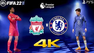 FIFA 22 - Liverpool vs Chelsea | Full Match Gameplay | PS5™ Next Gen 4K