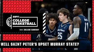 How can Saint Peter’s pull an upset over Murray State? | College GameDay