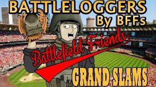 Battleloggers - Grand Slams