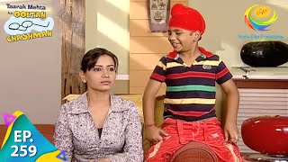 Taarak Mehta Ka Ooltah Chashmah - Episode 259 - Full Episode