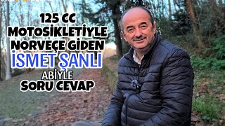 125lik Motoruyla Avrupayı Fetheden Adam İsmet Şanlı @ismetsanl9718  | Motosiklet Vizyonu