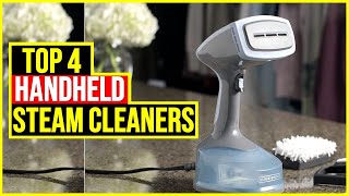 ✅Best Handheld Steam Cleaners 2022-Top 4 Handheld Steam Cleaners Review
