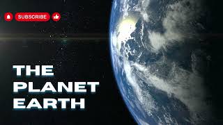 Everything You Need to Know About Planet Earth in 3d animation