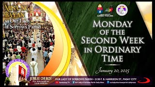 Our Lady of Sorrows Parish | Monday of the Second Week in Ordinary Time | January 20, 2025 - 6AM