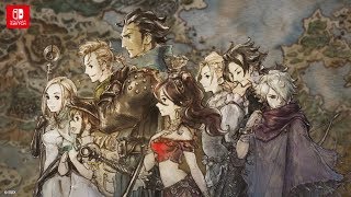 『OCTOPATH TRAVELER(オクトパストラベラー)』E3トレーラー