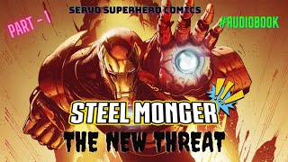 The Steel Monger A New Threat || Part - 1 Hindi Audiobook ||