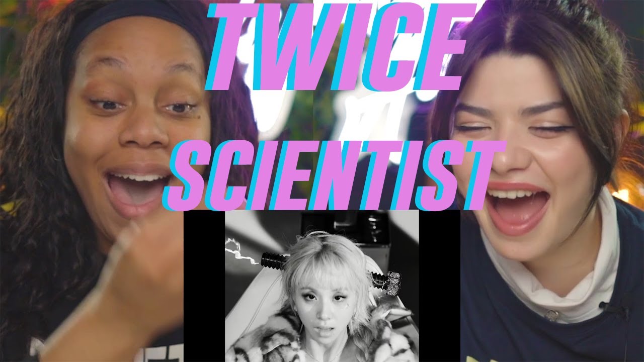 Twice Scientist Mv Reaction Youtube