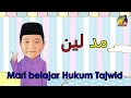 Bacaan Mad Lin | Tahun 1 | Mari Belajar Hukum Tajwid |