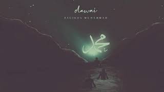 Dawai - Baginda Muhammad (Official Audio)