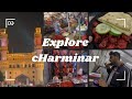 Best Street Food Around CHARMINAR Hyderabad  | Explore With Me Hrithik Vibes