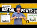 How to use SQL with Power BI 💡 ~ End-to-end Demo with Sample Files