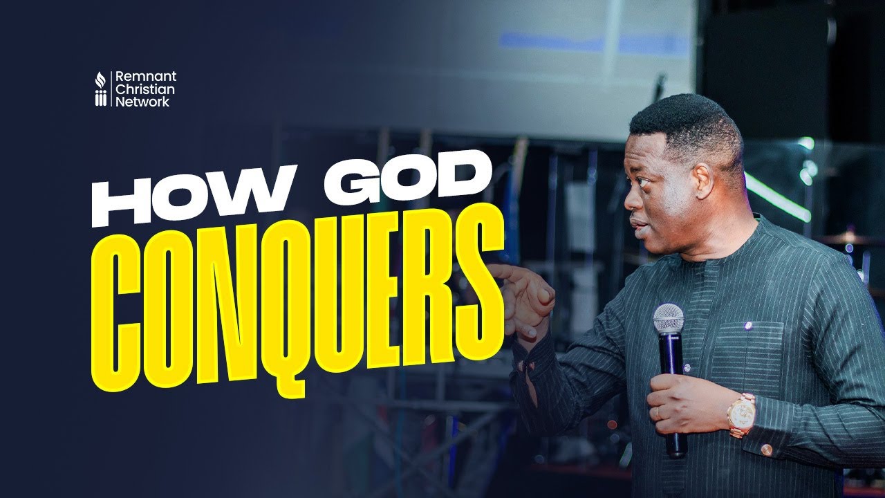 How God Conquers Apostle Arome Osayi Thejesusculture