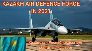 Kazakh🇰🇿 Air Defence Forces in 2021 || Қазақстан Республикасы әуе қорғаныс күштері