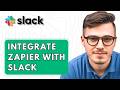 How To Integrate Zapier With Slack [2026 Guide]