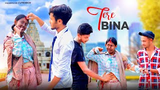 Tere Bina || Pagal Ladki Ki Love Story || Latest Hindi Song ||  Cutex Boy || Cutex Soumen || 2022