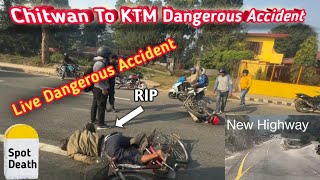 Dangerous Accident Vayo Chitwan To Kathmandu Aauda | Muglin Naranghat Highway Latest Update