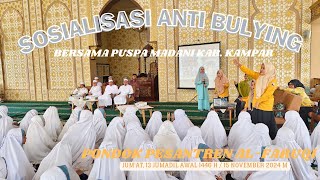 KEGIATAN SOSIALISASI ANTI BULYING BERSAMA FORUM PUSPA KABUPATEN KAMPAR