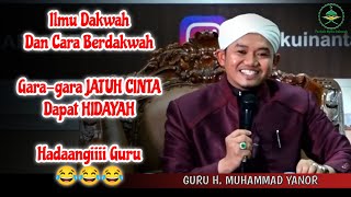 Ilmu Dakwah Dan Cara Berdakwah - Guru Yanor Kelua