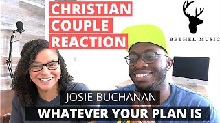 Whatever Your Plan Is - Josie Buchanan | Moment | Cristian Couple Reaction