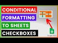 How To Add Conditional Formatting To Checkboxes In Google Sheets? [in 2025]