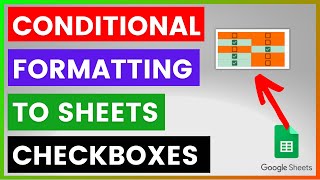 How To Add Conditional Formatting To Checkboxes In Google Sheets? [in 2025]