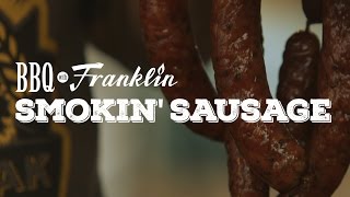 BBQ with Franklin - Smokin' Sausage