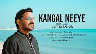 Kangal Neeye Cover Version ft. Vijayya Baskar | G. V. Prakash Kumar | Roshmilan