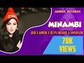 JKR x AMRIQUE x DEV HIDANG x AMORSON - MINAMBI (Official Audio)