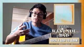 Master "WANT YOU BAD" - Easy Guitar Tutorial Revealed!