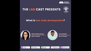 What is low code development? | Podcast Snippet