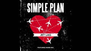 Simple Plan - Jet Lag ft. Marie-Mai ( Audio)