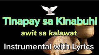 Tinapay sa Kinabuhi - Awit sa kalawat request ni sir Nic Instrumental with Lyrics