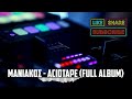 Μανιακός acidtape full album