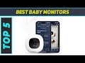 Top 5 Best Baby Monitors in 2024